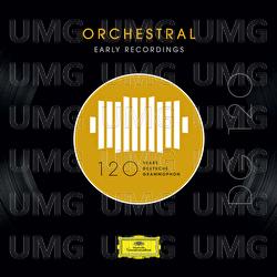 DG 120 – Orchestral: Early Recordings - Various Artists