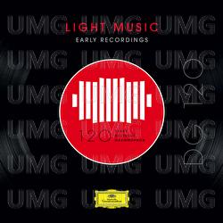 DG 120 – Light Music: Early Recordings