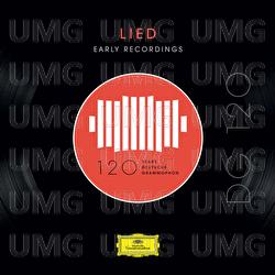 DG 120 – Lied: Early Recordings - Various Artists
