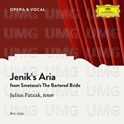 Smetana: The Bartered Bride: Jenik's Aria - Julius Patzak,  Various Artists, Manfred Gurlitt