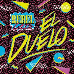 El Duelo - Rebel Cats
