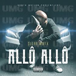 Allô Allô - Sugar MMFK