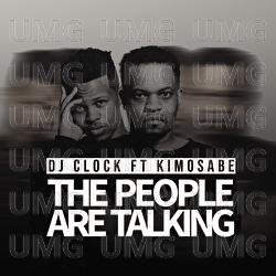 The People Are Talking - DJ Clock, Kimosabe