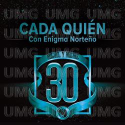 Cada Quién - Miguel Y Miguel, Enigma Norteño