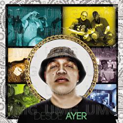 Desde Ayer - Eptos Uno