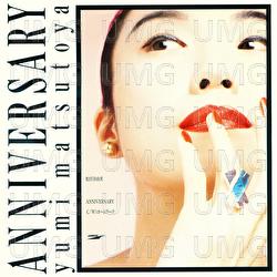 Anniversary - Keep Calling You / Anniversary - Mugen Ni Calling You - Yumi Matsutoya