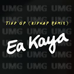 Tied Up - Ea Kaya