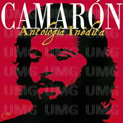 Antología Inédita - Camarón De La Isla