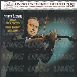 Brahms: Violin Concerto - Henryk Szeryng, London Symphony Orchestra, Antal Doráti