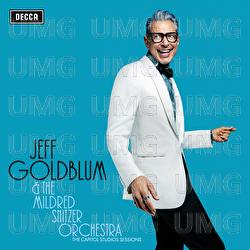 My Baby Just Cares For Me - Jeff Goldblum & The Mildred Snitzer Orchestra, Haley Reinhart, Till Brönner