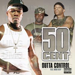 Outta Control - 50 Cent