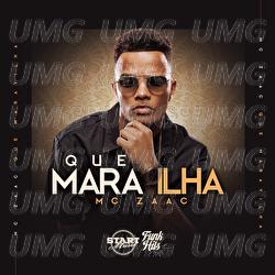 Que Maravilha - MC Zaac
