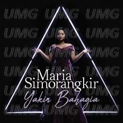 Yakin Bahagia - Maria Simorangkir