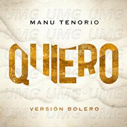 Quiero - Manu Tenorio