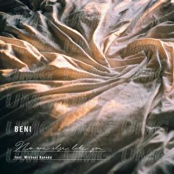 No One Else Like You - BENI, Michael Kaneko