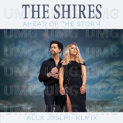 Ahead Of The Storm - The Shires