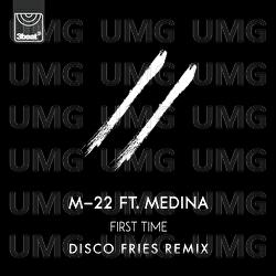 First Time - M-22, Medina