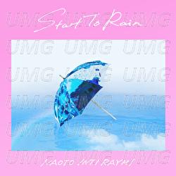 Start To Rain - Naoto Inti Raymi
