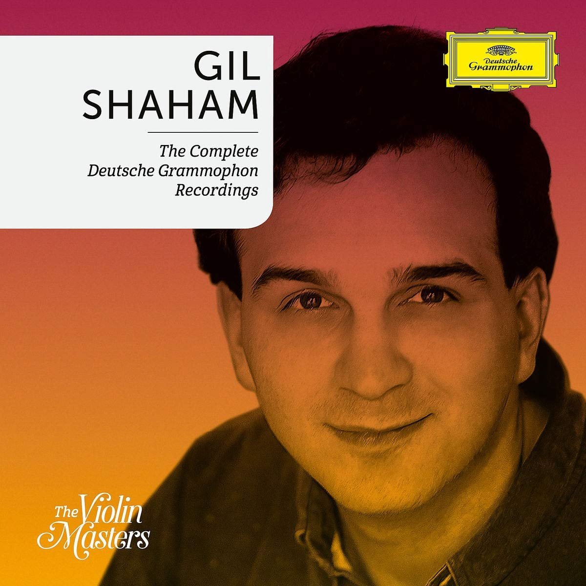 Gil Shaham: Complete Deutsche Grammophon Recordings