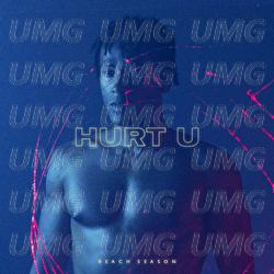 Hurt U - Beach Season