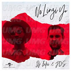 Na Lingi Yo - DJ Exki, JDS