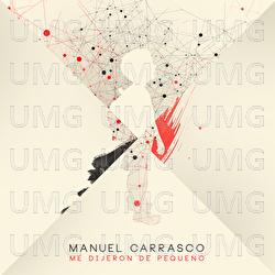 Me Dijeron De Pequeño - Manuel Carrasco