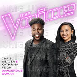 Dangerous Woman - Chris Weaver, Kathrina Feigh