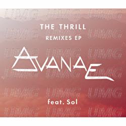 The Thrill - EP Remixes - Avanae, Sol
