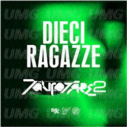 Dieci Ragazze - Tauro Boys