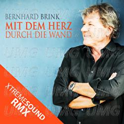 Mit dem Herz durch die Wand - Bernhard Brink