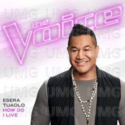 How Do I Live - Esera Tuaolo