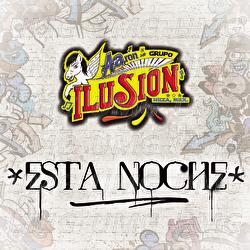 Esta Noche - Aar&oacute;n Y Su Grupo Ilusi&oacute;n