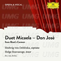 Bizet: Carmen, WD 31: Ich seh' die Mutter dort - Hedwig von Debitzka, Helge Rosvaenge,  Various Artists