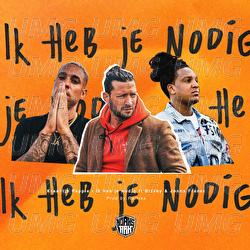 Ik Heb Je Nodig - Kraantje Pappie, Bizzey, Jonna Fraser