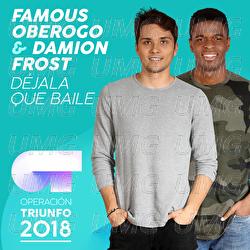 D&eacute;jala Que Baile - Famous Oberogo, Damion Frost