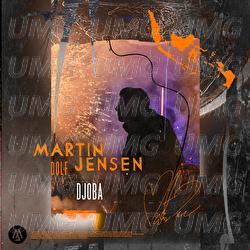 Djoba - Martin Jensen, DOLF