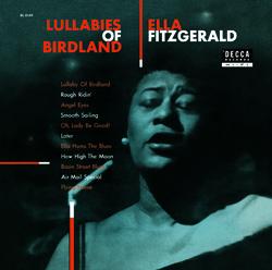 Lullabies Of Birdland - Ella Fitzgerald