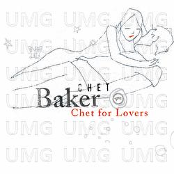 Chet For Lovers - Chet Baker