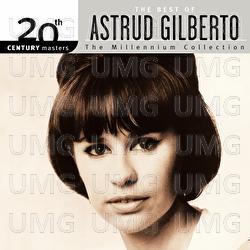 20th Century Masters: The Millennium Collection - The Best of Astrud Gilberto - Astrud Gilberto