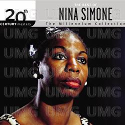 The Best Of Nina Simone 20th Century Masters The Millennium Collection - Nina Simone