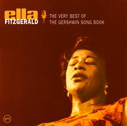 The Very Best Of The Gershwin Songbook - Ella Fitzgerald