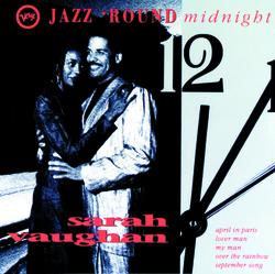 Jazz 'Round Midnight - Sarah Vaughan