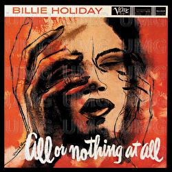 All Or Nothing At All - Billie Holiday