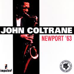 Newport '63 - John Coltrane