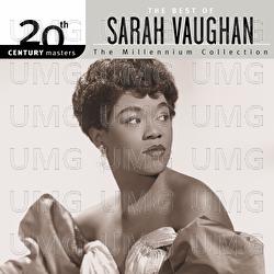 20th Century Masters: The Millennium Collection - The Best of Sarah Vaughan