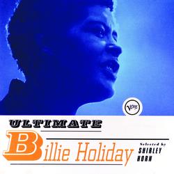 Ultimate Billie Holiday - Billie Holiday