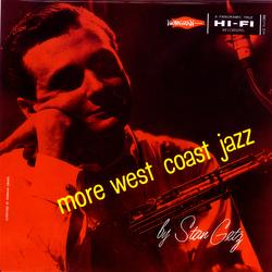 More West Coast With Stan Getz - Stan Getz