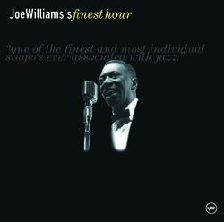 Joe Williams' Finest Hour - Joe Williams