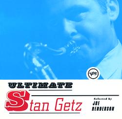 Ultimate Stan Getz