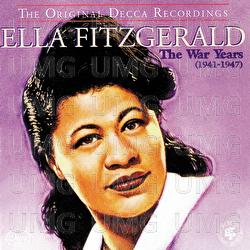 The War Years (1941-1947) - Ella Fitzgerald